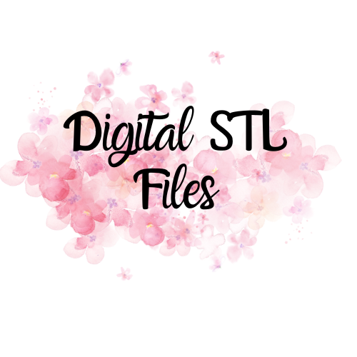 STL FILES| DIGITAL FILES