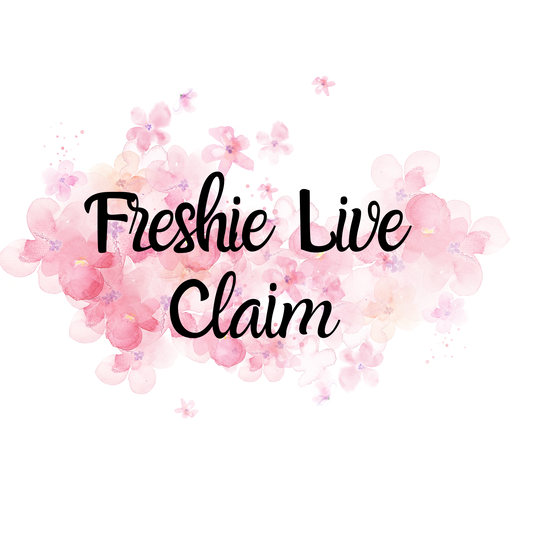 Live Freshie Claim
